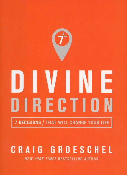 Divine Direction - Craig Groeschel