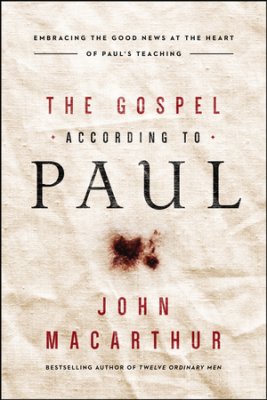 The Gospel According to Paul - Spring Reads