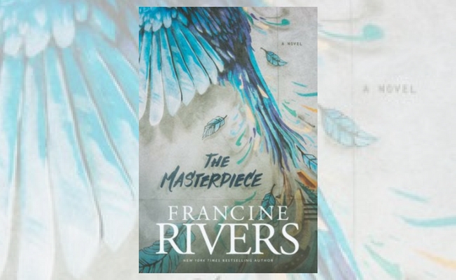 Q & A with Francine Rivers, Author of The Masterpiece