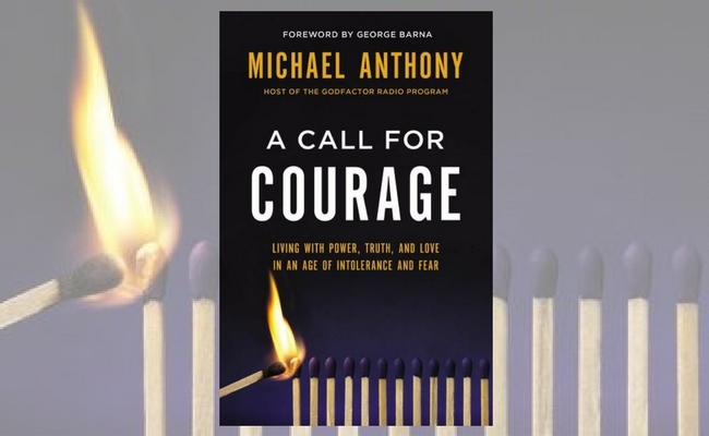 A Call for Courage by Michael Anthony