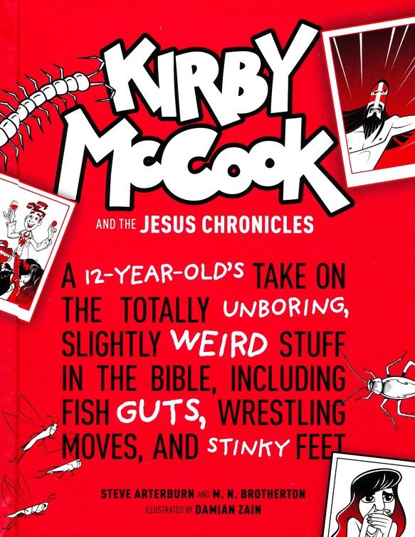 Kirby McCook and the Jesus Chronicles