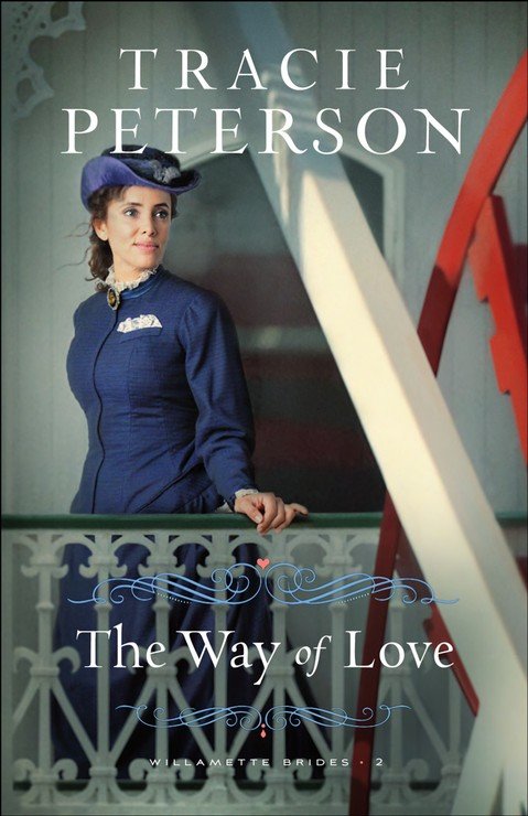 The Way of Love - Tracie Peterson