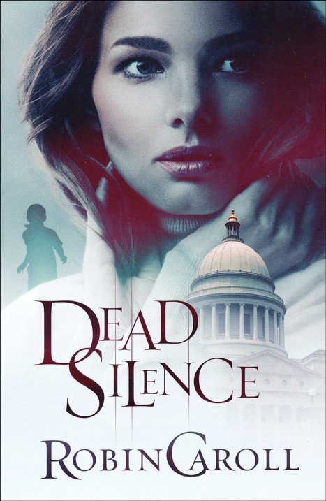 Dead Silence - Robin Caroll