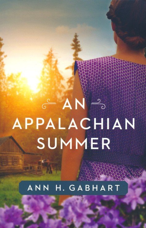 An Appalachian Summer - Ann H. Gabart