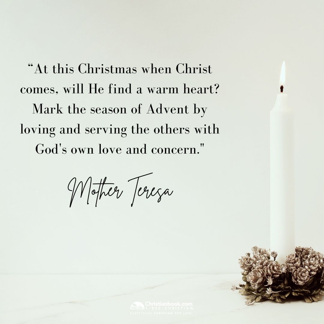 Advent Quotes - Mother Teresa